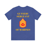 Gunnery Sergeant of Marines Jersey Short Sleeve Tee