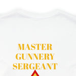 Master Gunnery Sergeant of Marines Jersey Short Sleeve Tee