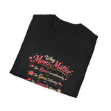 Why Moms Matter T-Shirt — Floral Mother's Day Appreciation Tee - Wear Freedom Wear