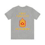 First Sergeant of Marines Jersey Short Sleeve Tee