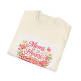 Mom’s Like Flowers Floral Heart T-Shirt – "Moms are like flowers, they bring beauty & joy to the world" – Mother's Day Gift - Wear Freedom Wear