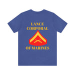 Lance Corporal of Marines Jersey Short Sleeve Tee