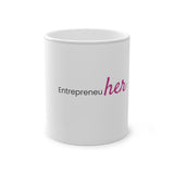 Entrepreneuher Magic Mug, 11oz